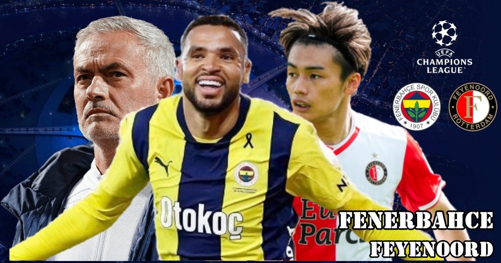 Fenerbahce vs Feyenoord