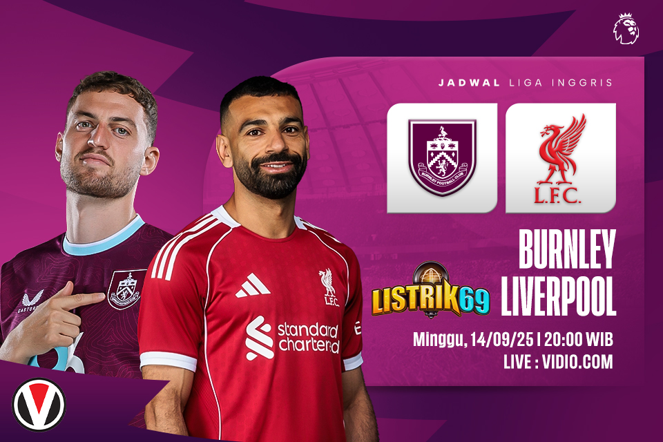 prediksi Burnley vs Liverpool