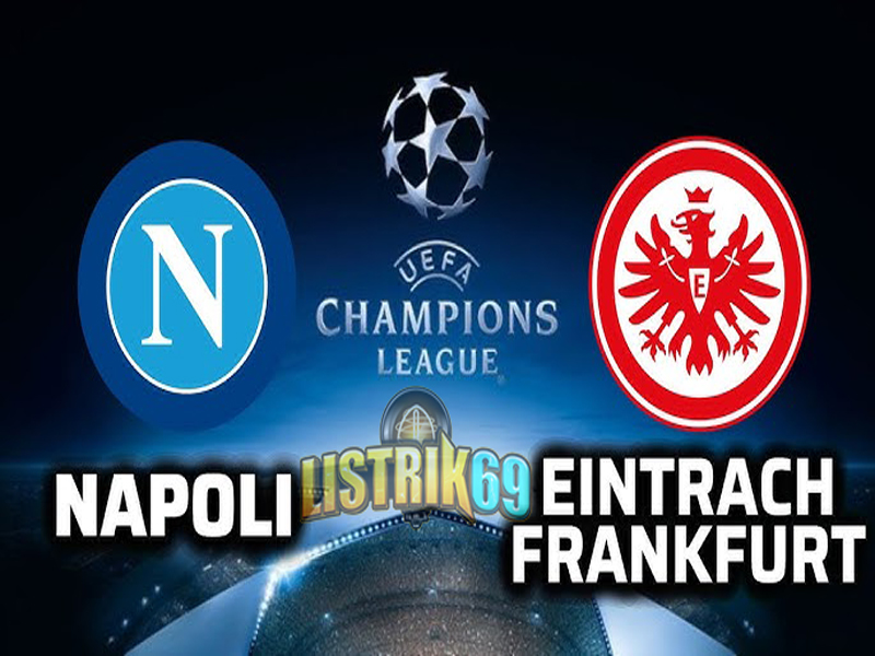 Prediksi Napoli vs Eintracht Frankfurt