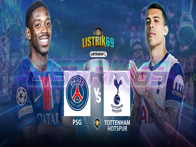 Paris Saint Germain vs Tottenham Hotspur