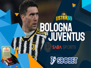 Bologna vs Juventus: Ujian Konsistensi